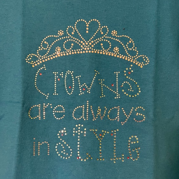Crowns Are Always In Style t-shirt - Picture 2 of 2